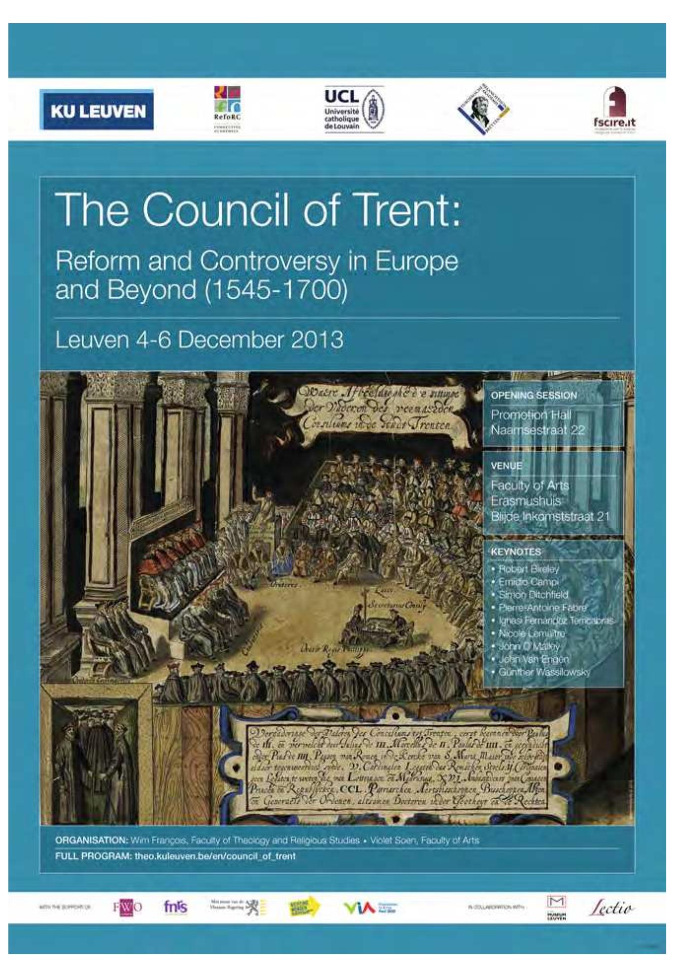 Sabbe Library. This conference would not have been possible without our esteemed partners, the Université Catholique de Louvain, the Europdische Melanchthon Akademie in Bretten, and the Fondazione per le Scienze Religiose 