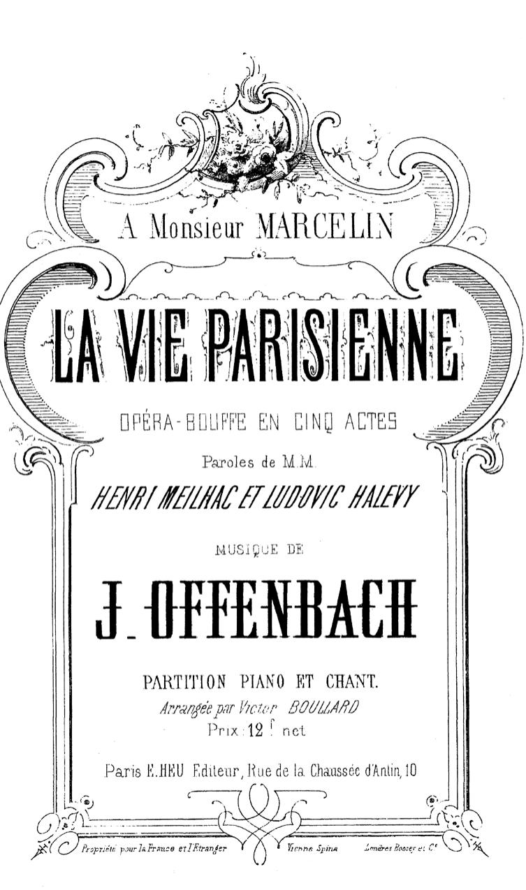 Figure 2: La Vie parisienne, title page of the 1867 published vocal score. 