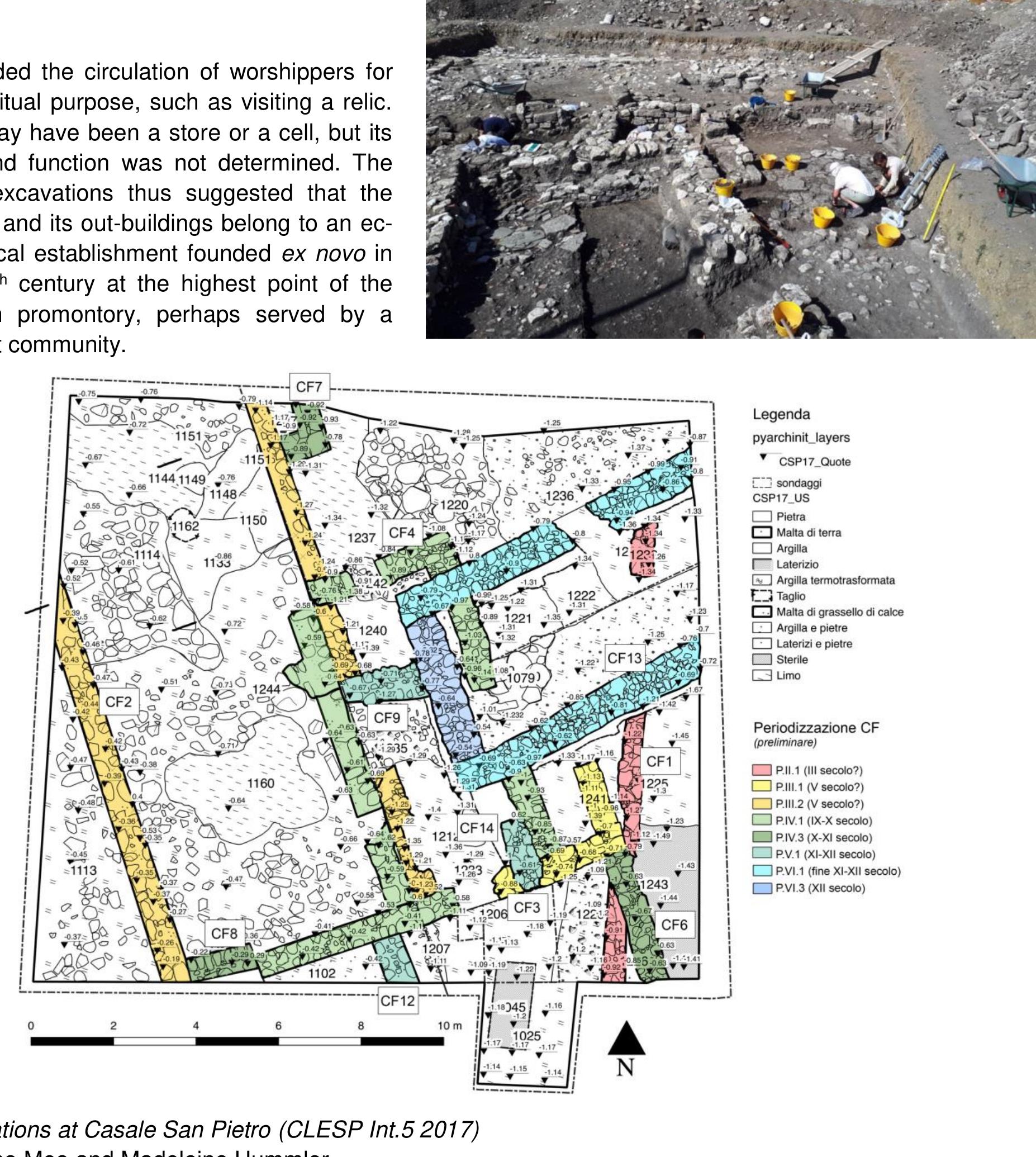 Fig. 10. Casale San Pietro, Int. 5. Plan of the sequence Roman to Norman (3% to 13 century) as at October 2017 (Meo).  The excavation north of the Casale San Pietro in Int 5 continued in 2017, now extended to an area measuring 15x16m?9 (Fig. 9 and 10). The following is a summary of the new discoveries based on the full re- port held in archive, in which the stratigraphic sequence was organised into 8 Periods, 22 Phases and 64 Ac-  Fig. 9. Casale San Pietro, Int. 5. The final stages of excavation in 2017. Monte Kassar is on the horizon, centre.  3 For excavations in 2015 and 2016 see CARVER et al. 2016 and 2018. The summary given here is based on the full report in ar- chive by Meo and Hummler 2017. We are grateful to Francesca Colangeli (PhD, University of Rome Tor Vergata) for the prelimi- vary data on the coins.  ver — A. Molinari — V. Aniceti — C. Capelli — F. Colangeli — L. Drieu — G. Fiorentino — F. Giovannini - M. Hummler — J. Lundy — A. Meo — reau — P. Orecchioni — M. Primavera — A. Ughi e SICILY IN TRANSITION — New research on early medieval Sicily, 2017-2018 