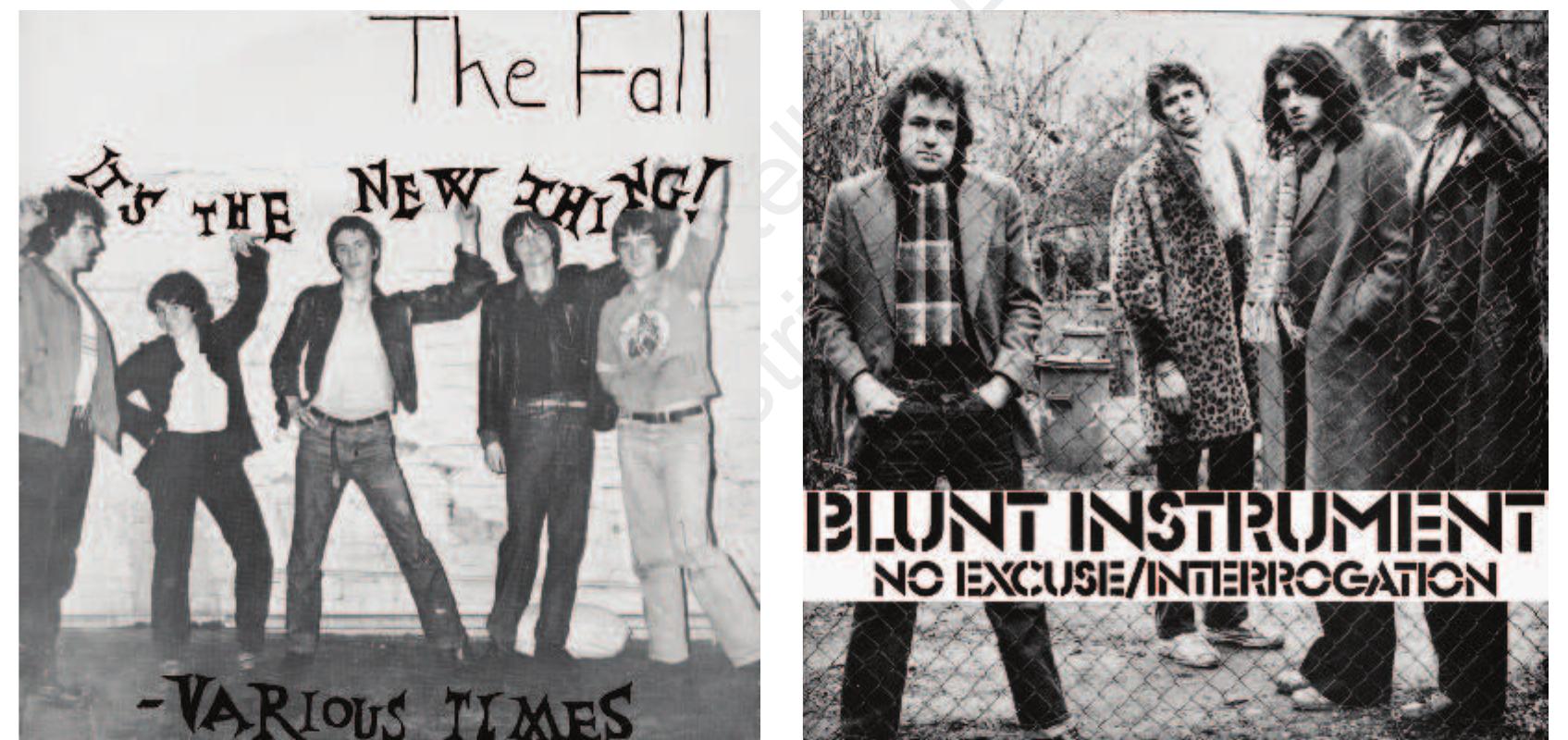 Figure 4: The Fall (1978), ‘It’s The New Thing’, Step Forward Records. Design by Kay Carroll, Mark E. Smith and Yvonne Pawlett.  Figure 5: Blunt Instrument (1978), ‘No Excuse’, Diese Records. Design by Erik Russell.  Figure 3: The Lurkers (1978), ‘Just Thirteen’, Beggars Banquet Records.  Figure 2: The Mirrors (1978), ‘Cure For Cancer’, Lightning Records. 