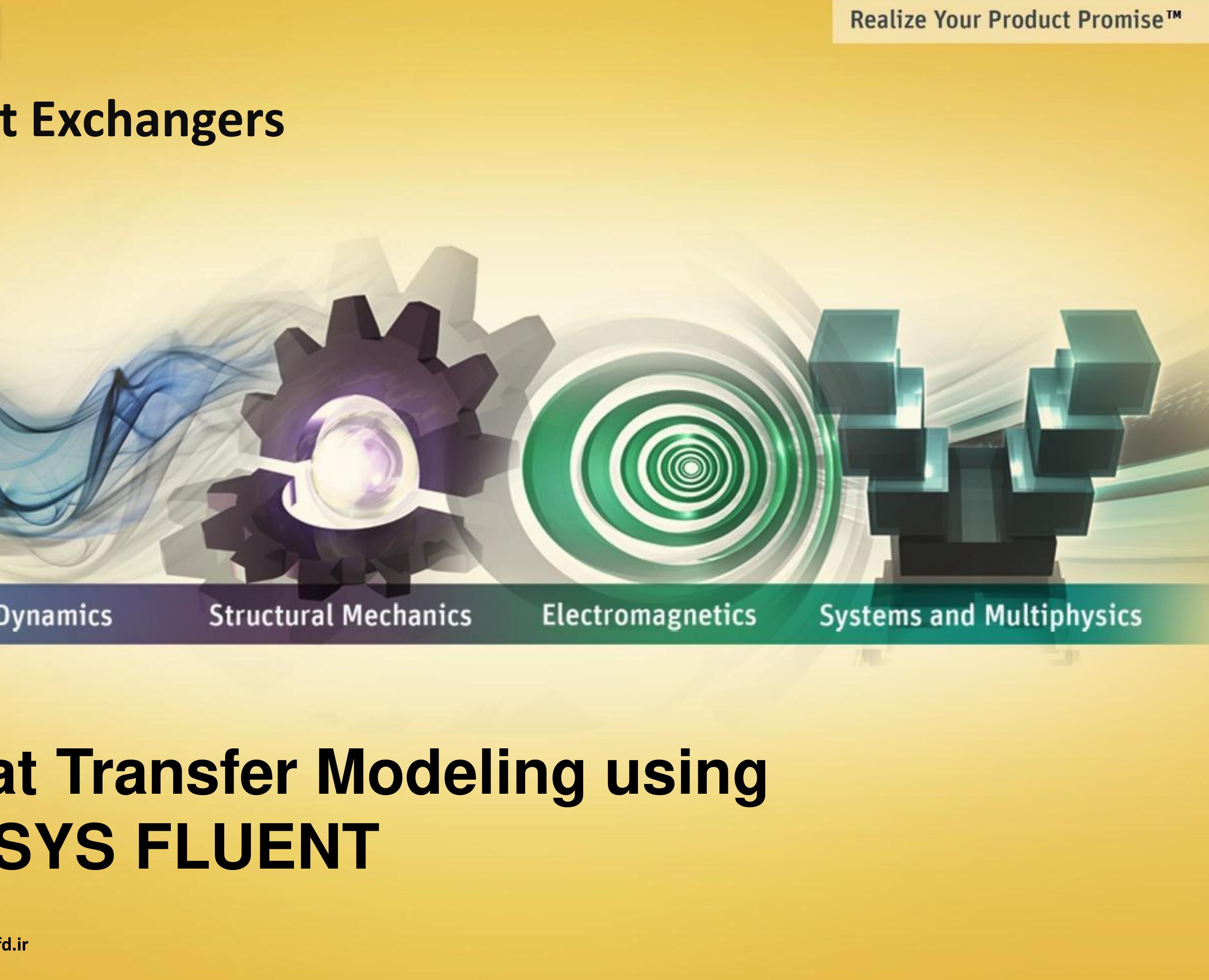 Network Model Fluent Figure 1 - Heat Transfer Modeling using ANSYS FLUENT