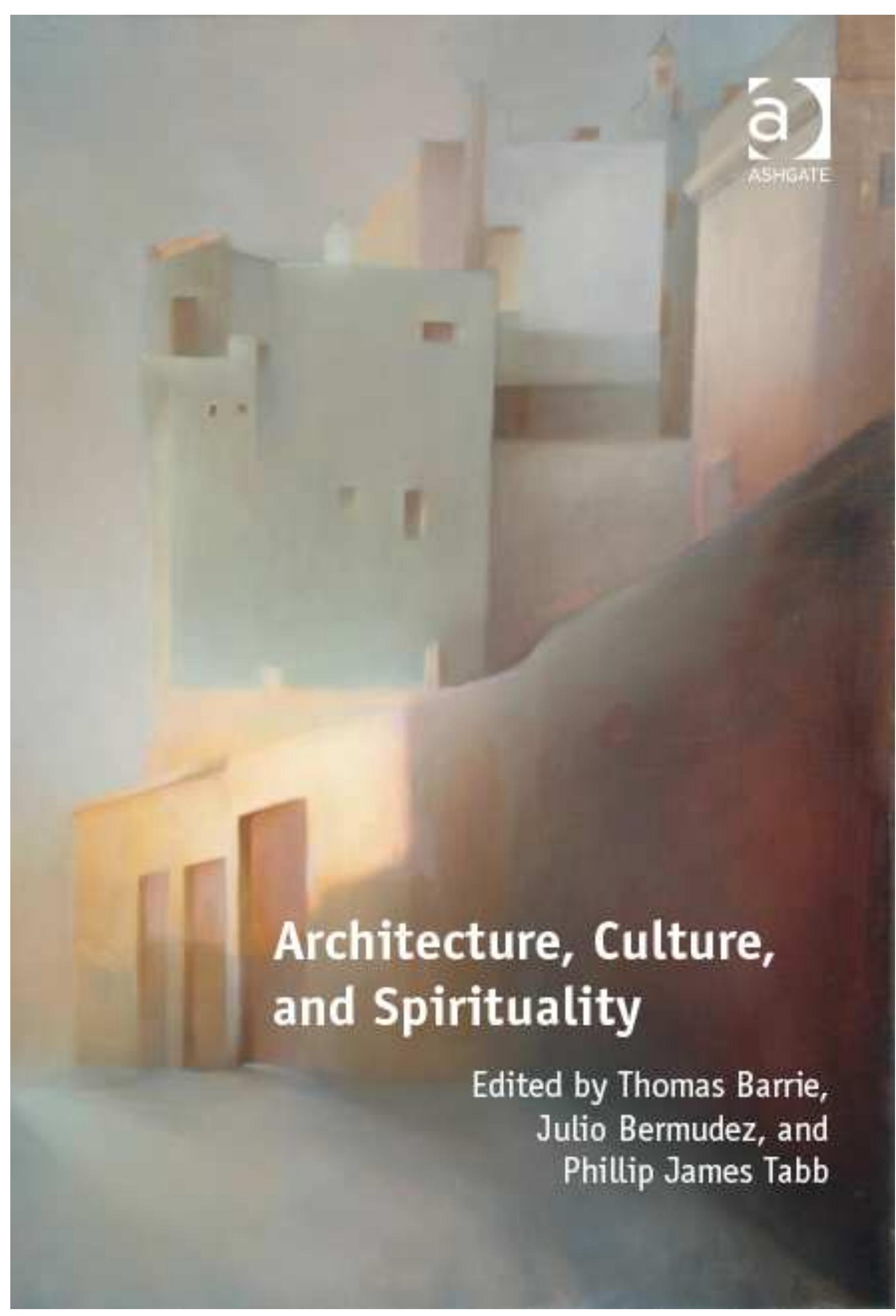 PDF) ARCHITECTURE, CULTURE, AND SPIRITUALITY