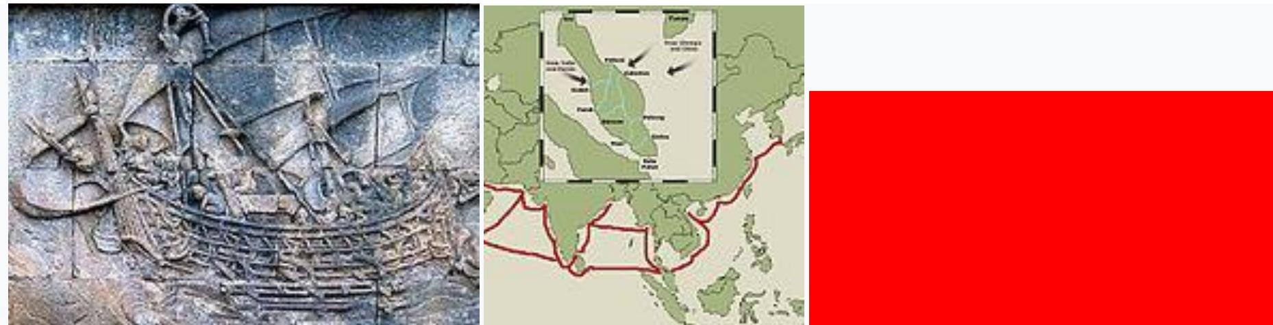 Sketch of an 8th-century seafaring ship taken from Borobodur bas relief in central Java, Indonesia/ Map Sketch of an 8th-century seafaring ship taken from Borobodur bas relief in central Java, Indonesia/ Map of early sea trade route (in red) and the early transpeninsula routeways of the Malay Peninsula //Flag of Kedah in the 18th century