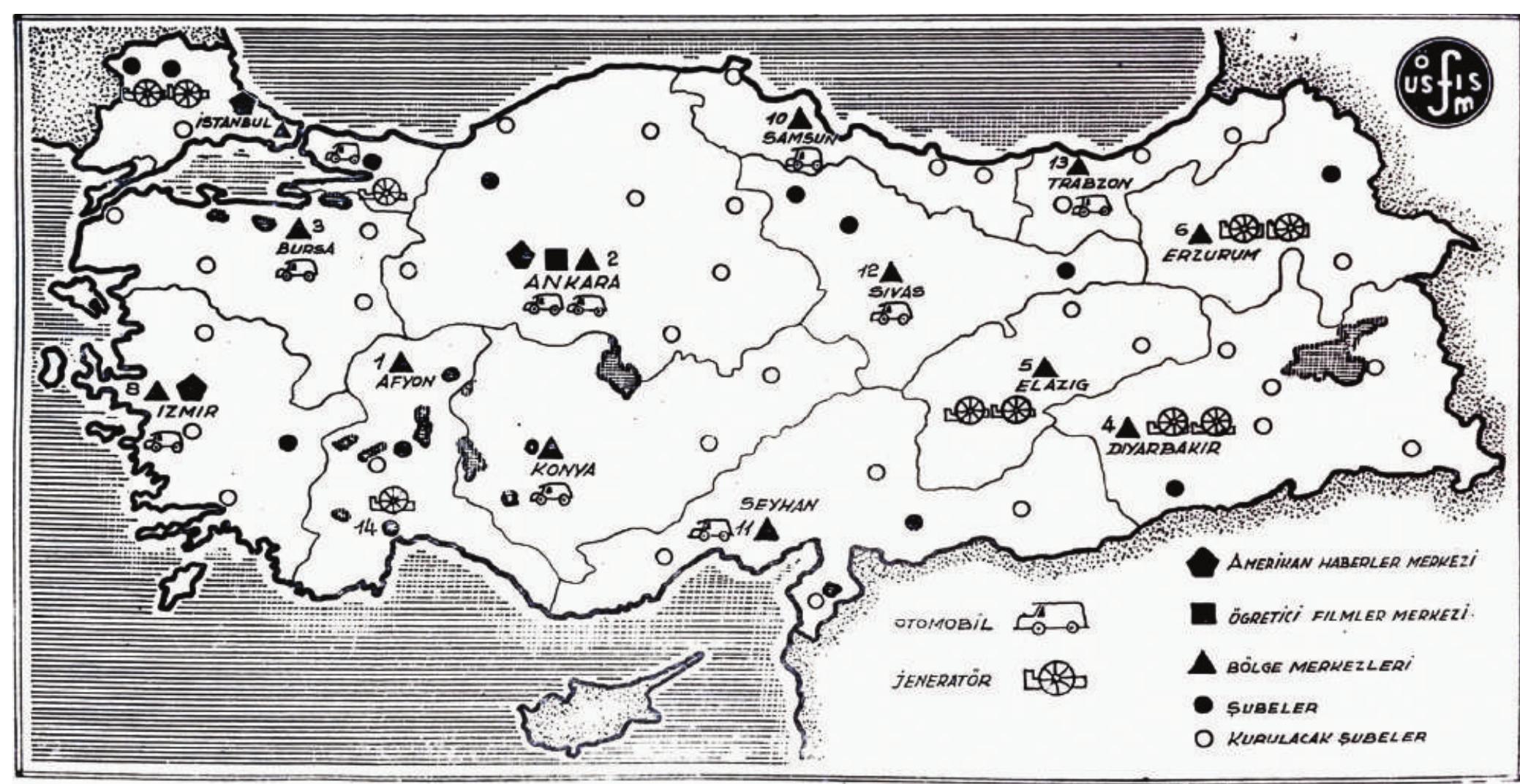 Figure 2. A map showing the operations run by United States Information Service in cooperation with Educational Films Centre, 1952.°! The legend translates as follows: @ USIS, & Educational Films Centre, & Regional Centres, ® Branches, O Branches to be established  1 mule - screened films in Arslankéy. These exhibitors were commercial entrepreneurs. 