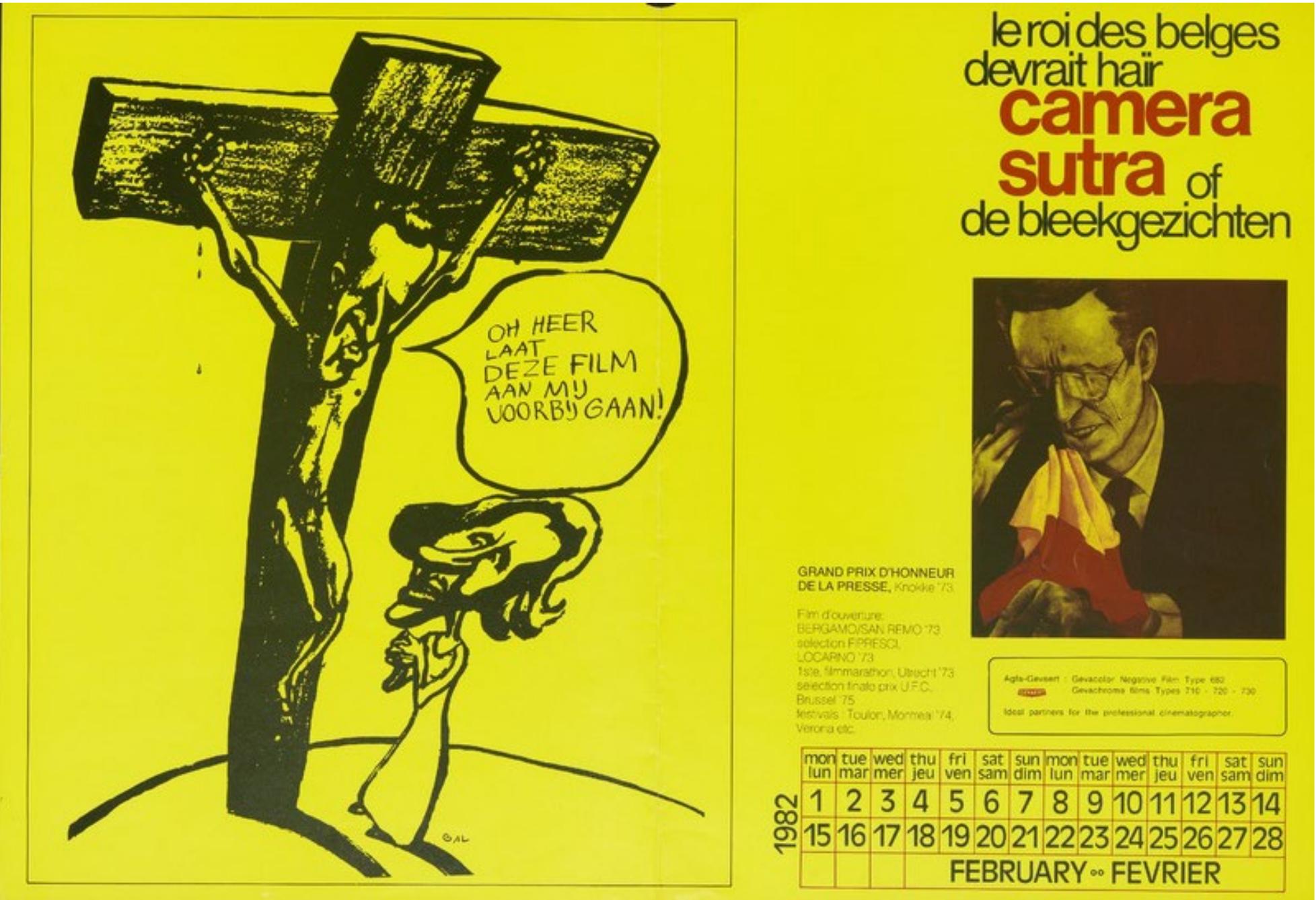 Poster for Robbe De Hert’s Camera Sutra (1973). The left part shows a cartoon by GAL, in which King Baudouin of Belgium takes Christ’s place on the cross and says: ‘Oh lord, let this film pass me by!’, hinting at the critical content of the film. The cartoon was reused in Fugitive’s distribution catalogue of 1978, but the text now reads: ‘Oh lord, let these films pass me by!’ Source: Erfgoedcel Meetjesland, collection Ronnie Pede.  Further research is needed to unravel the history of alternative film distribution and exhibition in Belgium. In the case of Fugitive Cinema, the study of its distribution activities is also essential to gain deeper insight into its film productions, and vice versa. Indeed, Fugitive’s production and distribution activities cannot be seen separately for several reasons: the distribution department was established in function of Fugitive’s film productions, several people were active in both departments (which were part of the same firm until 1979) and the combination of production and distribution activities fitted within Fugitive’s overall mission to provide an alternative within Belgium’s film culture at large. 