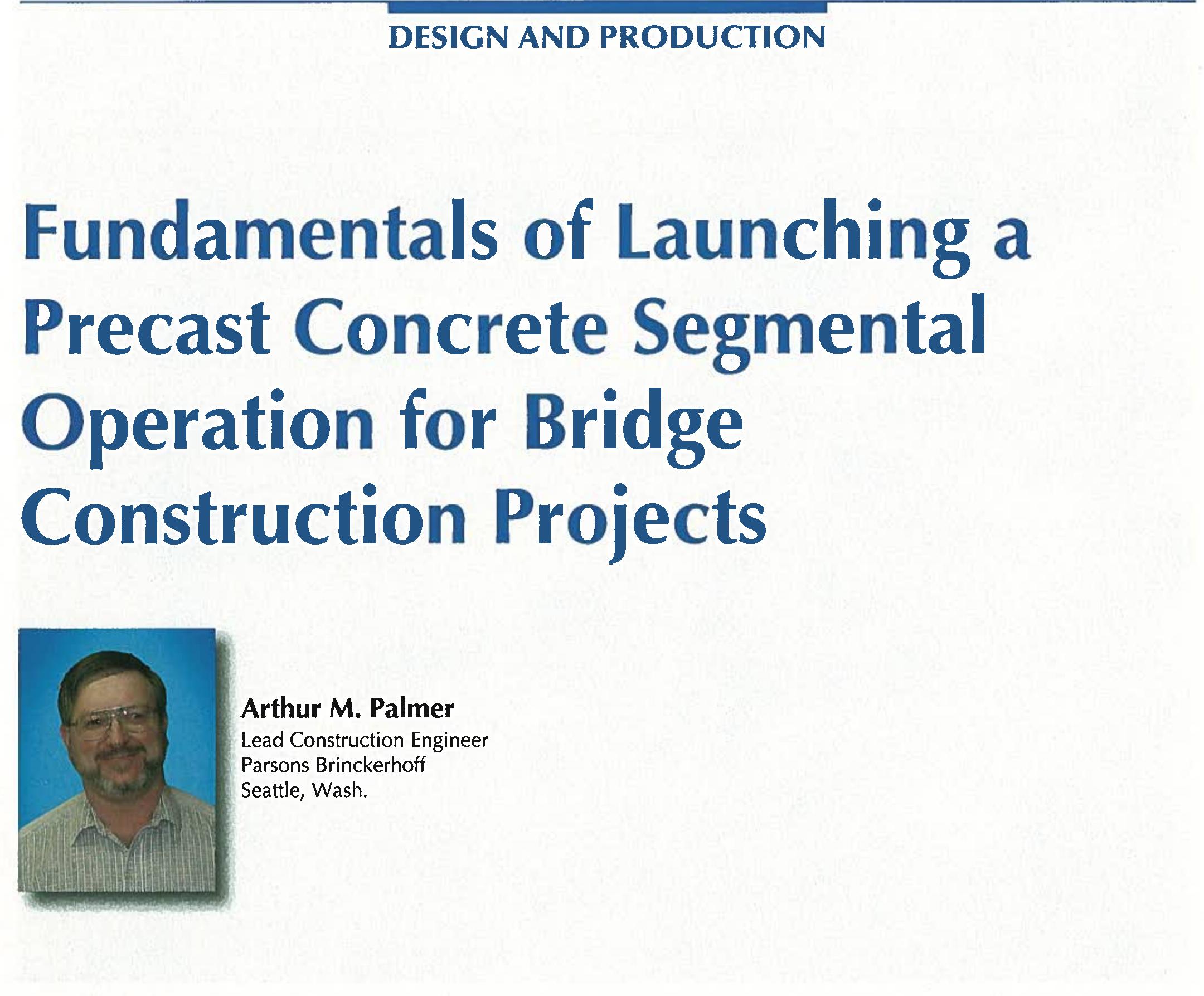 Segmental Integration (PDF) Fundamentals of Launching a Precast Concrete Segmental Operation ...