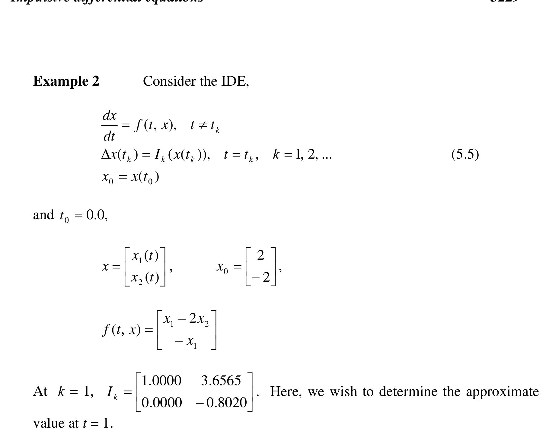 For that purpose we apply the Euler method (5.3). Then we compared the results obtained by using the analytical expression that is the solution of IDE (5.1).