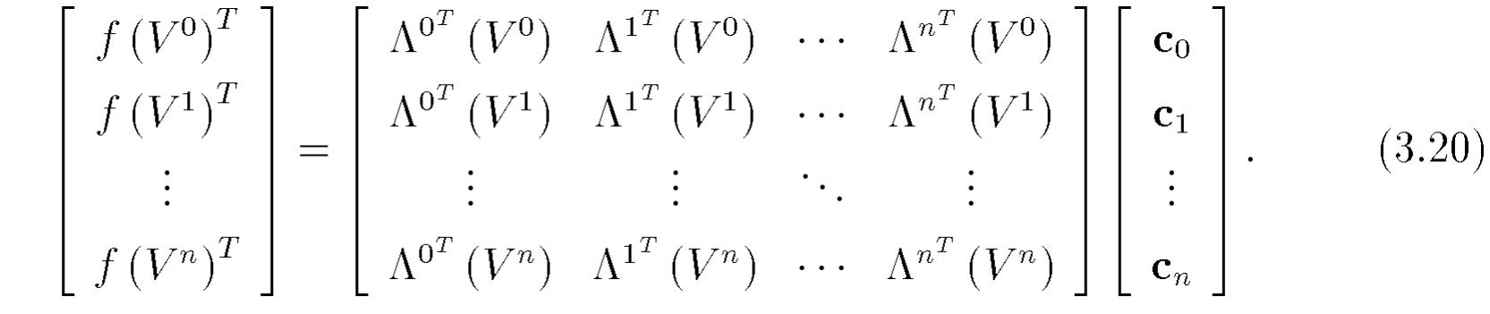 which is the result of equating f to c* A at the vertices of V, is formulated:  As has been mentioned, any PWL function f can be uniquely characterized by 