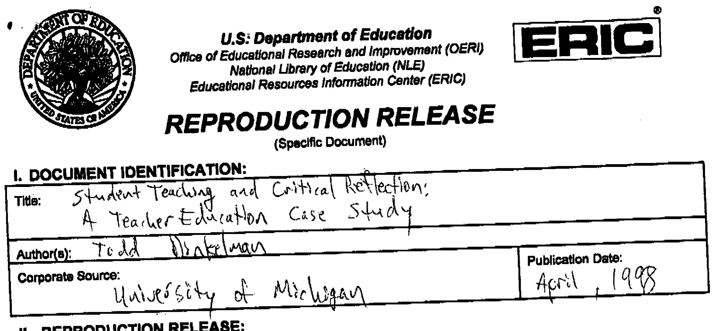 tion (RIE) ere usually mi  interest to the educational COMMUNITY, CO\n rere ed nana? CONV, @, reproduced paper copy,  ada available to users in microfich $). Credit Is given to the source of each document, and, It 