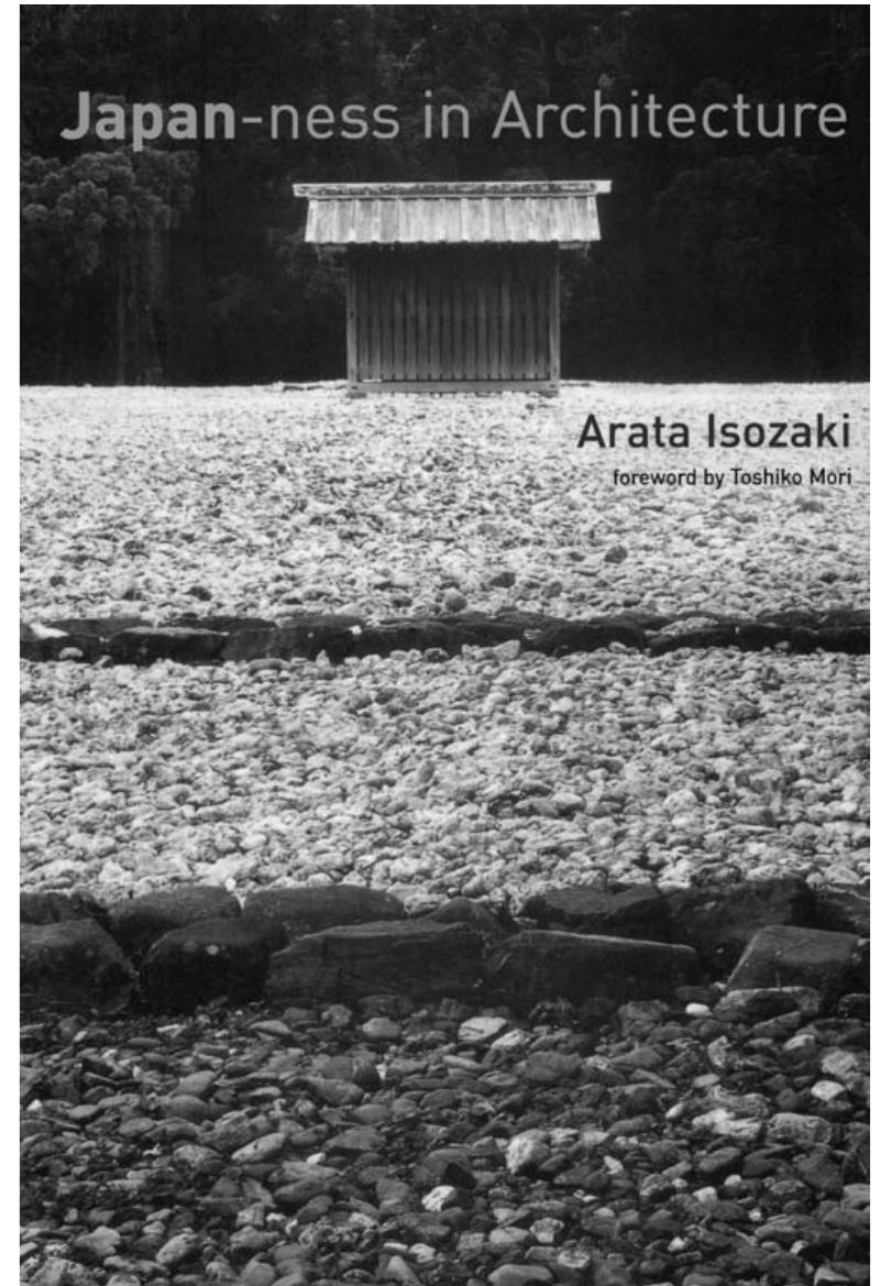 PDF) Japan-ness in Architecture - Edited by Arata Isozaki