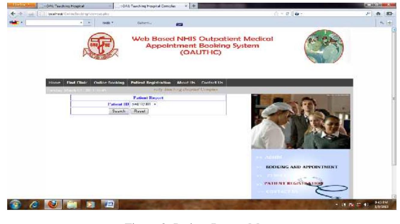 The menu shows the patient appointment report where the patient can view the status of their appointment. If their appointments have been confirmed by the system administrator from the admin Menu, the status column will indicate it and a shot message will be displayed at message column. The Menu depicted in figure 10 can be printed out by the patient.
