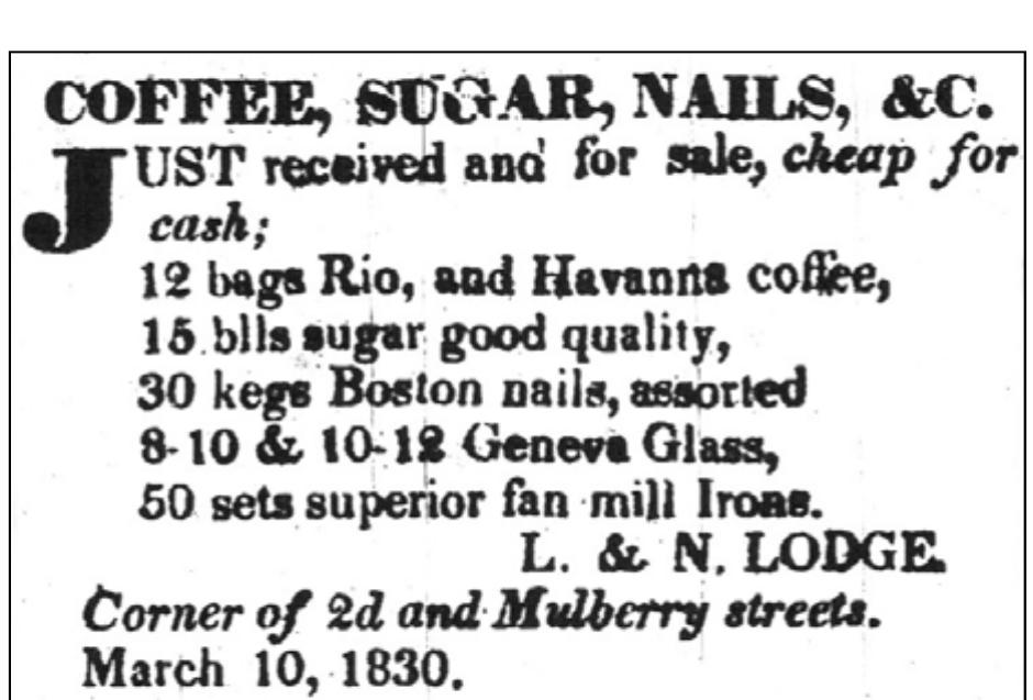 Figure 5.4. Advertisement for Geneva window glass. Source: Advertisement placed by L. & N. Lodge, Indiana Republican (Madison, IN), March 10, 1830:3.  operation in the late 1880s.'° 