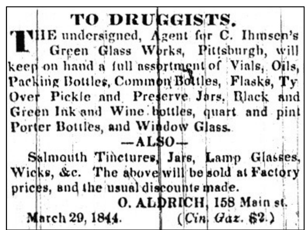 Figure 5.5. Advertisement for glass made by C. Ihmsen’s Green Glass Works, Pittsburgh. Source: Advertisement placed by O. Aldrich, Indiana American (Brookville, IN), April 12, 1844:2. 