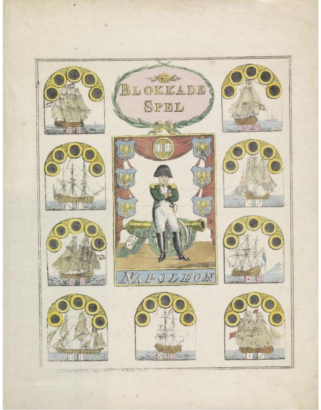 Figure 9. Blokkade, Amsterdam: Kraijenbrink, 1814. Courtesy of the Rijksmuseum.  The great majority of games exhibiting explicit two-dice combinations use versions of the simple pay-or-take rules exemplified above. An exception is the Blokkade [Blockade, Figure 9] game* based on Napoleon’s exile to Elba in 1814. 
