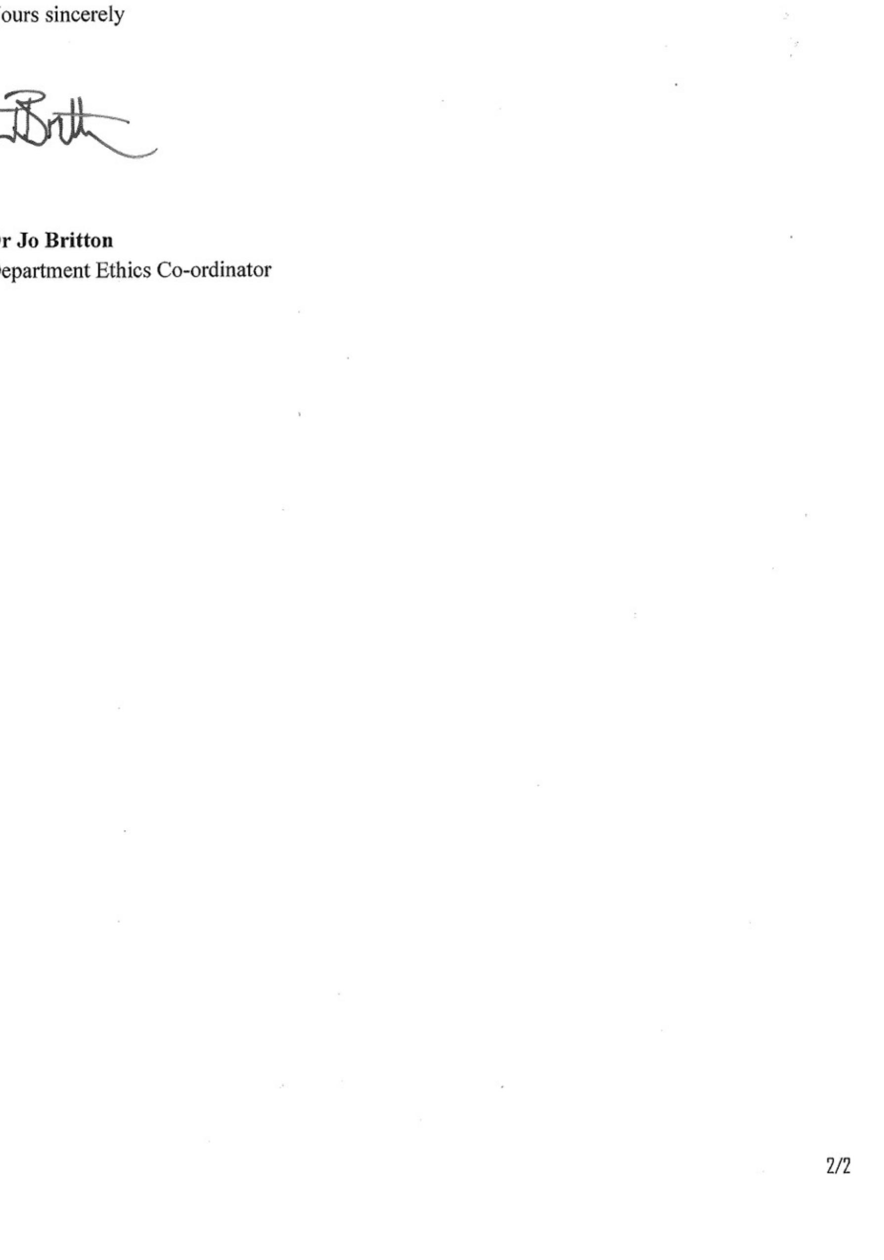 If during the course of the project you need to deviate from the above-approved documents please inform me. Written approval will be required for significant deviations from or significant changes to the above-approved documents. Please also inform me should you deci  to terminate the project prematurely. 