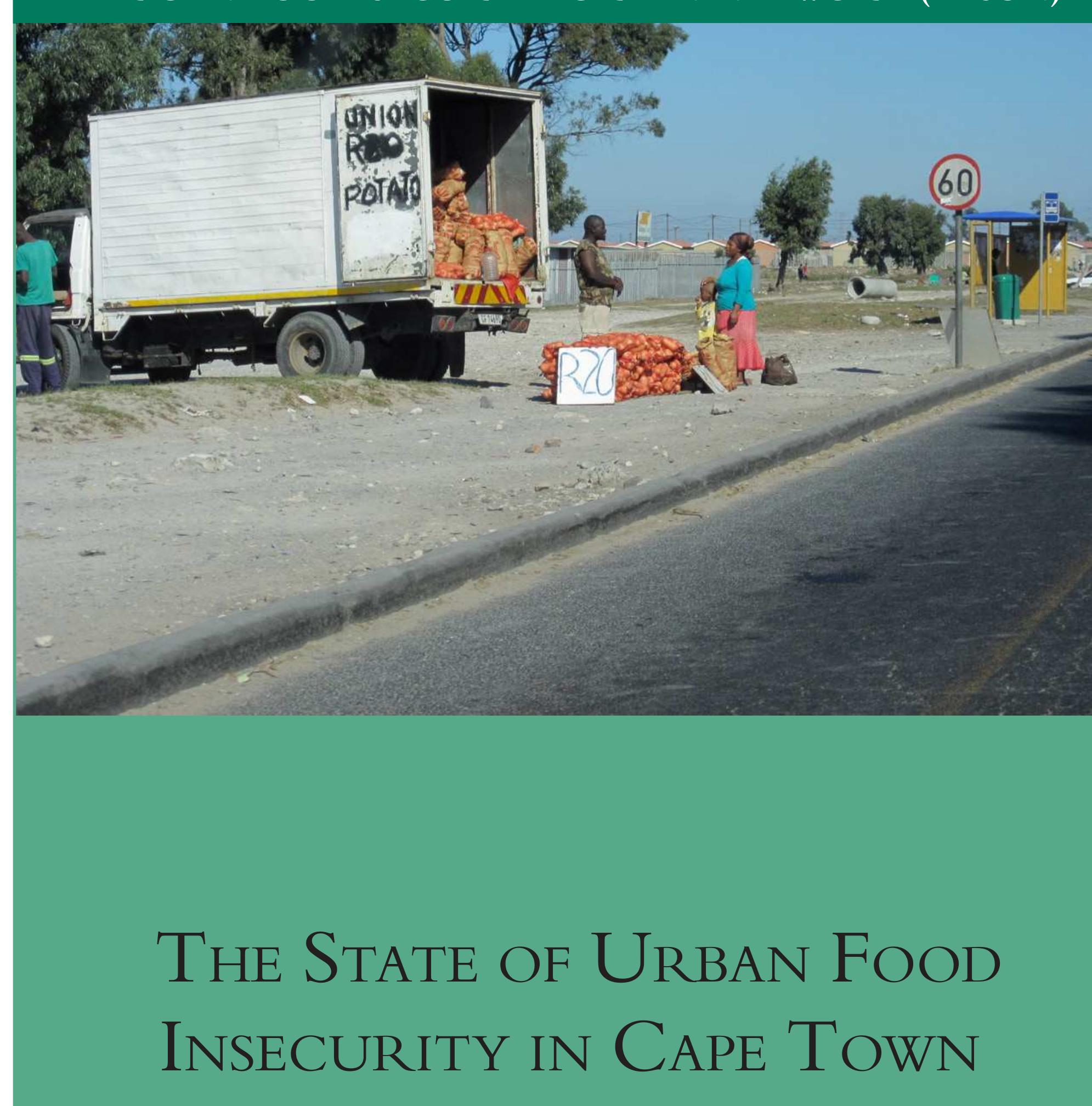 Figure 1 - from THE STATE OF URBAN FOOD INSECURITY IN CAPE