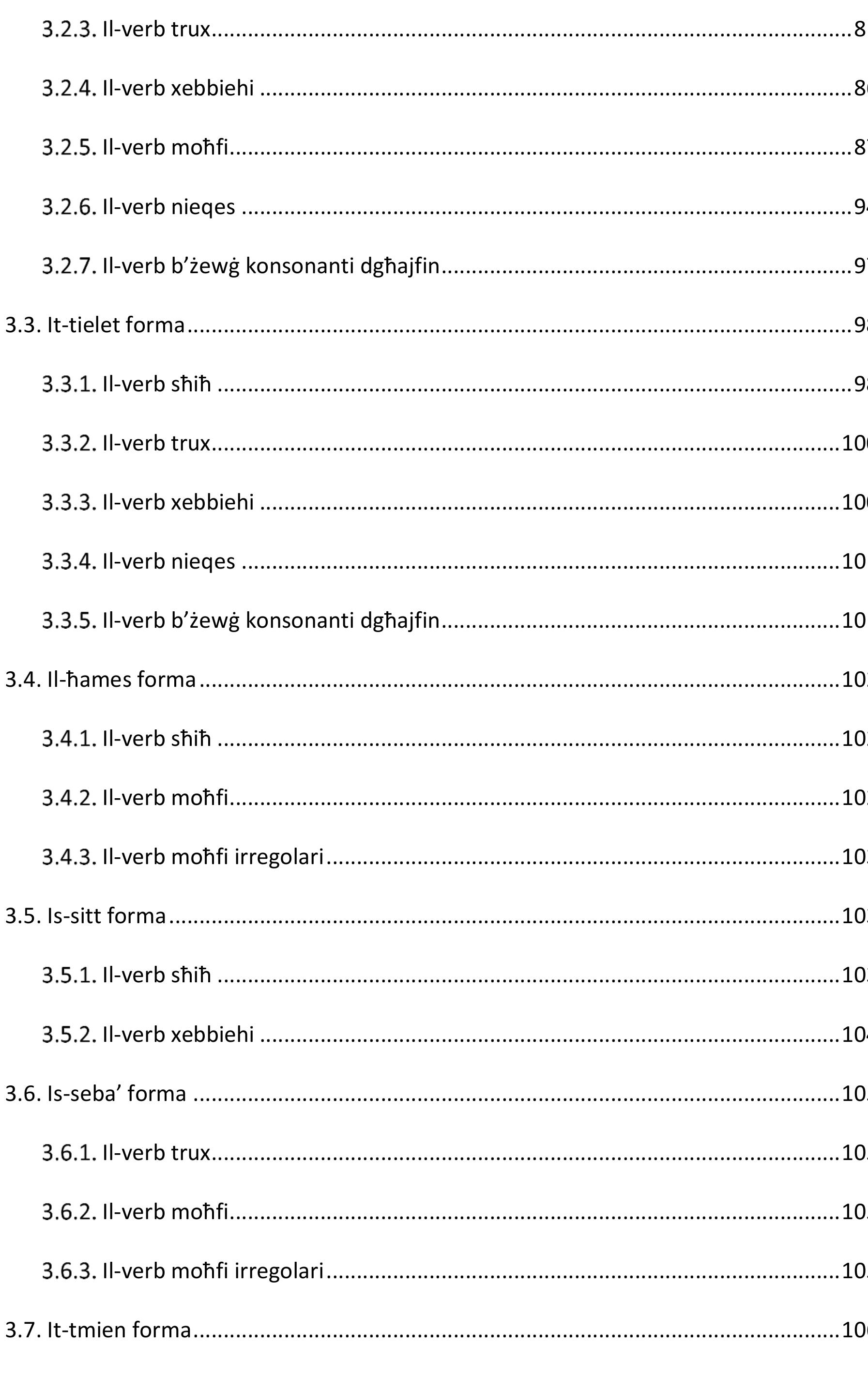 Tabella 4.33: verbi tad-disa'’ forma bla participju hemm 25