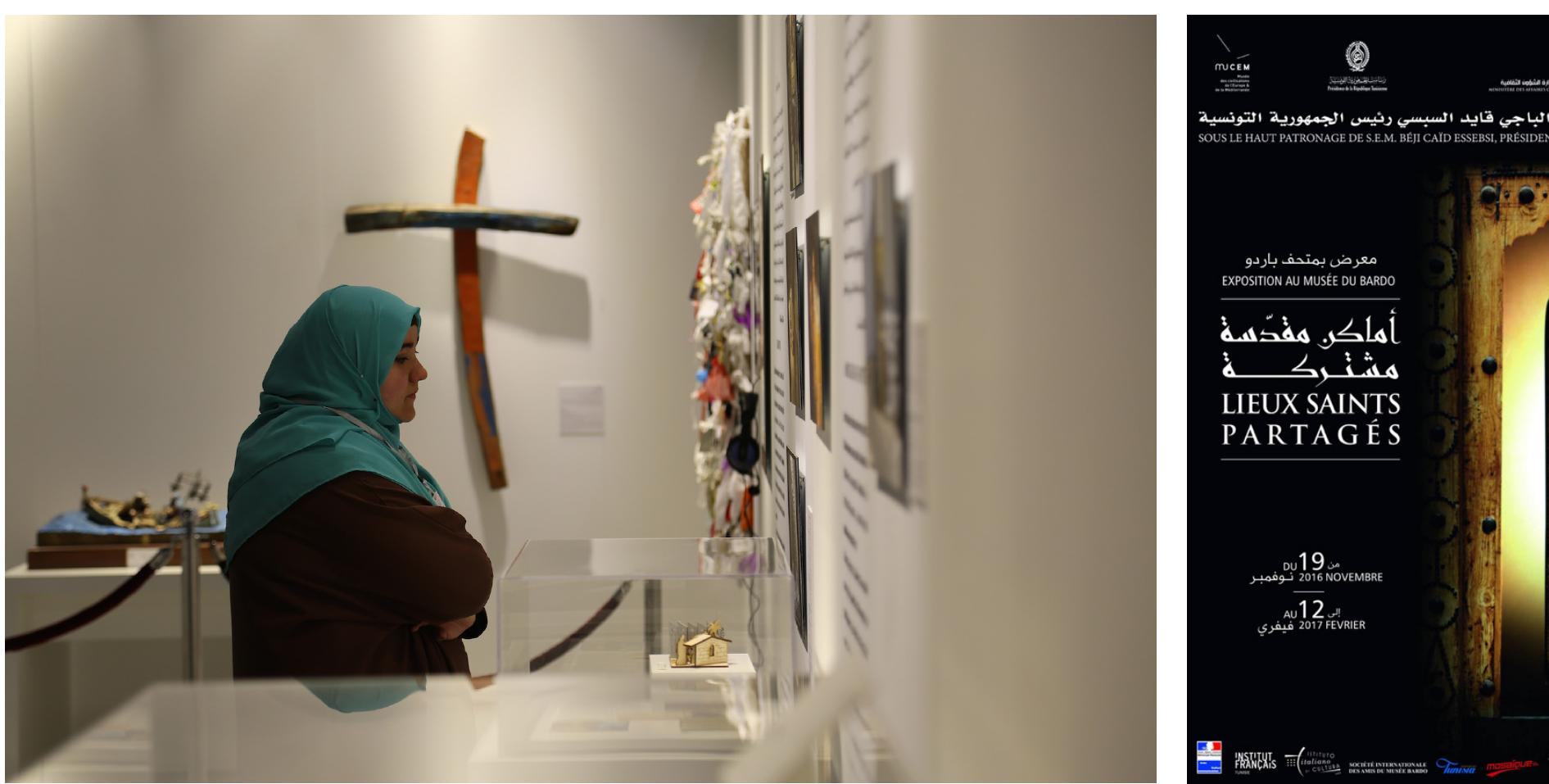 The exhibition was quite successful, attracting over 120,000 visitors in four months. Moreover, although no touring exhibition had been planned, several museums subsequently expressed interest in the theme. Between 2016 and 2021, revisited versions of the exhibition were presented in museums and/ or att institutions elsewhere in France and in several other countries (Tuni- sia, Greece, Morocco, United States and Turkey).* The first adaptation was displayed at the Bardo Museum in Tunis (19 November 2016-12 February 2017), for the official reopening of this museum, hit hard by the attack on 18 Match 2015 for which ISIS claimed responsibility (Fig. 3 and 4).  Fig. 4. Bardo Museum, Tunis, 2016. Photograph © Manoél Pénicaud.  Fig. 3. Main visual of Liewx saints partagés, Bardo Museum, Tunis, 2016.  We would like to highlight the valuable contribution of our colleague Karen Barkey, with whom we shared the curatorship with other Greek colleagues. See Shared Sacred Sites in the Balkans and the Mediterranean edited by Dionigi Albera, Karen Barkey, Stergios Karavatos, Thouli Misirloglou, Dimitri Papadopoulos and Manoél Pénicaud (Thessaloniki: Macedonian Museum of Contemporary Art, 2018). 